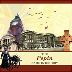 Pepin Name In History Book Cover